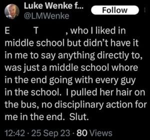 luke wenke slut-shaming a high school classmate and former friend september 2023